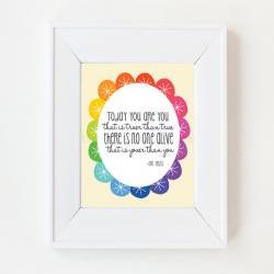 8x10 Dr Seuss quote you are youer than you